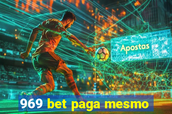 969 bet paga mesmo